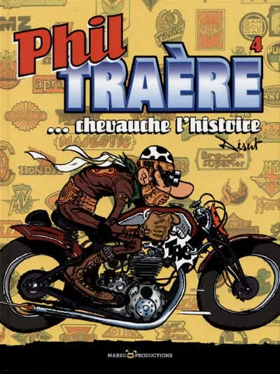 Couverture de l'album Phil Traère Tome 4 ... chevauche l'histoire