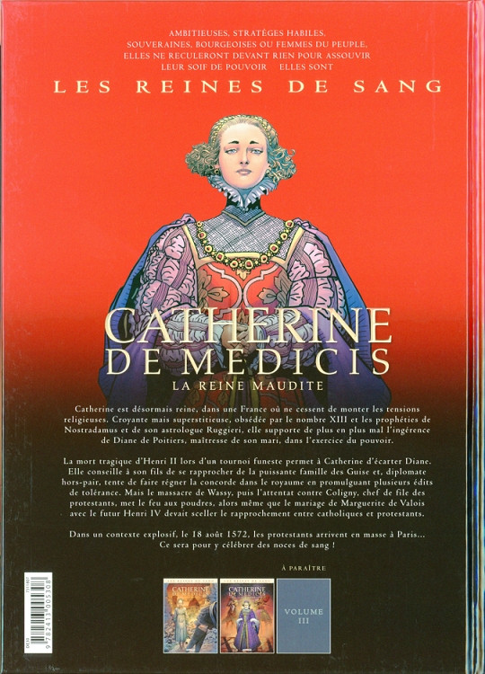 Verso de l'album Les Reines de sang - Catherine de Médicis, la reine maudite Volume 2