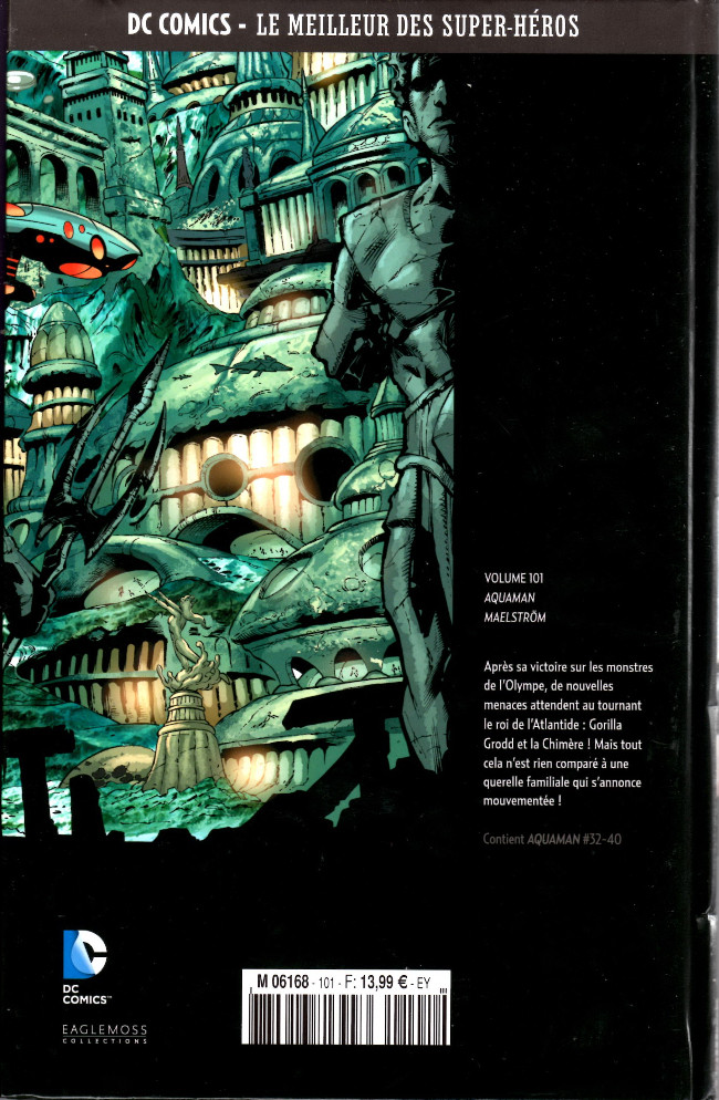 Verso de l'album DC Comics - Le Meilleur des Super-Héros Volume 101 Aquaman - Maelström