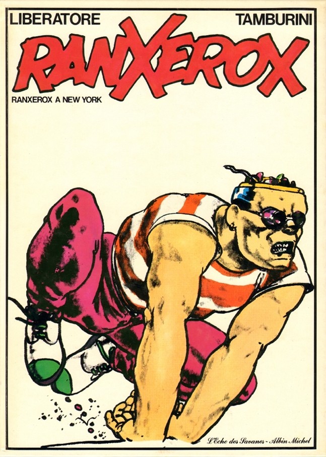 Couverture de l'album RanXerox Tome 1 RanXerox à New York
