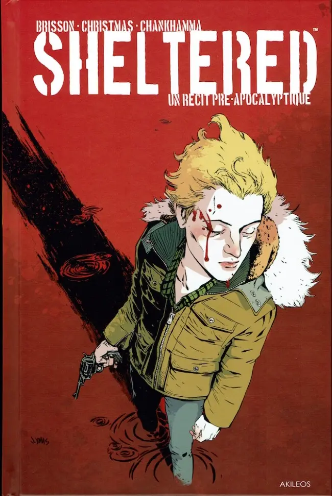 Couverture de l'album Sheltered Sheltered - Un récit pré-apocalyptique