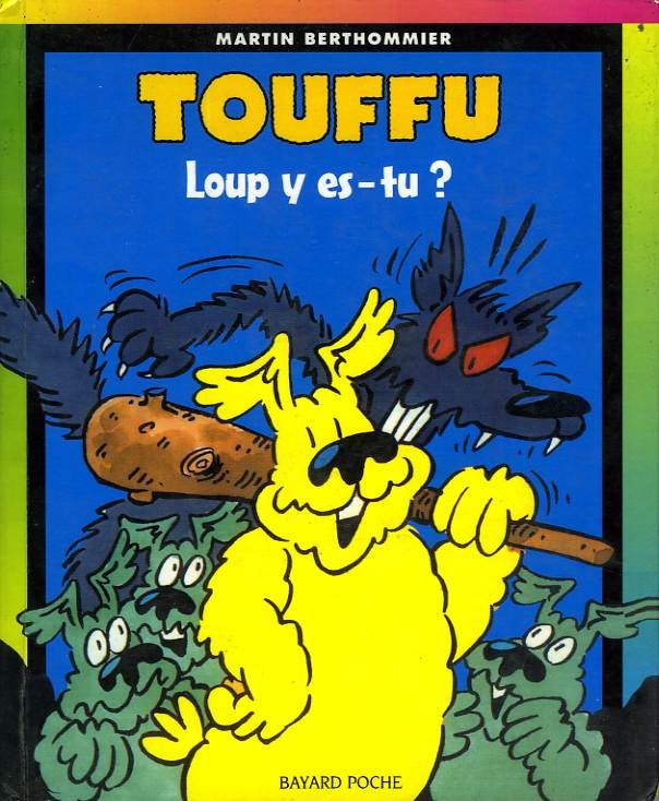 Couverture de l'album Touffu 3ème Série - Poche Tome 6 Loup y es-tu ?