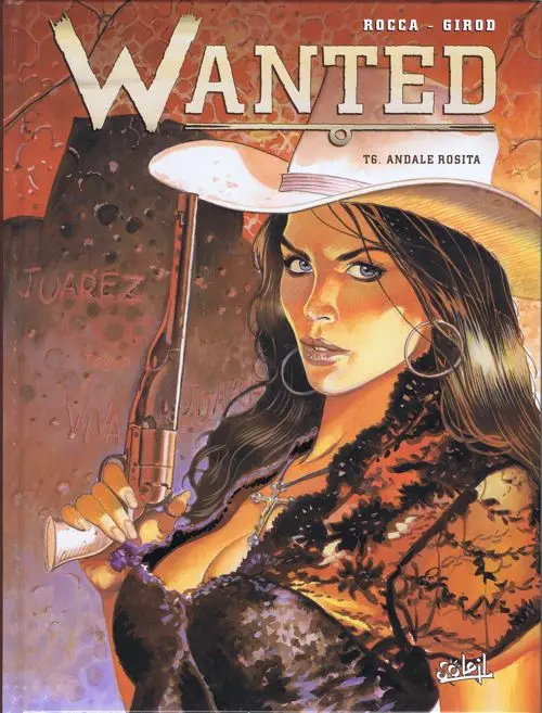 Couverture de l'album Wanted Tome 6 Andale Rosita