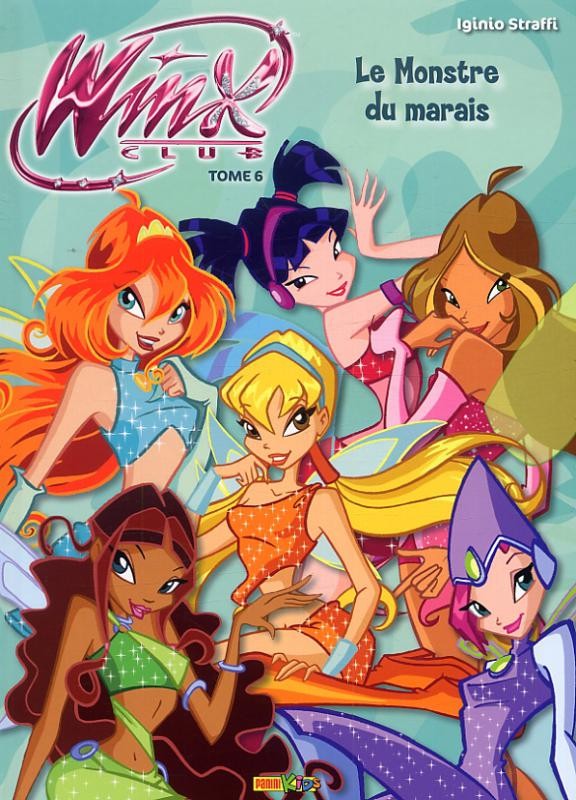 Couverture de l'album Winx Club - Les Aventures Tome 6 Le Monstre du marais