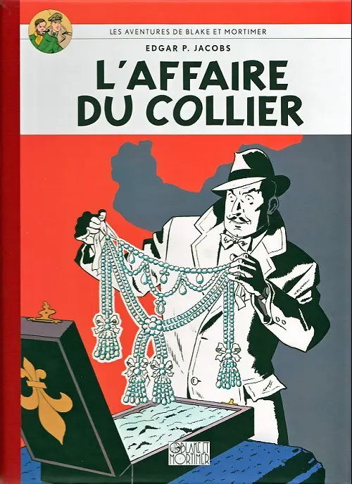 Couverture de l'album Blake et Mortimer Tome 10 L'affaire du collier