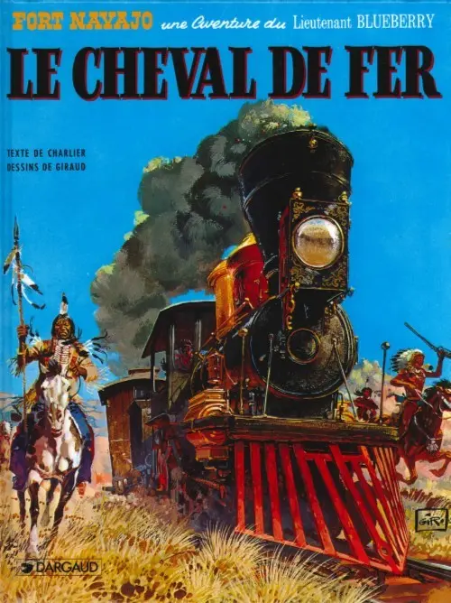 Couverture de l'album Blueberry Tome 7 Le cheval de fer