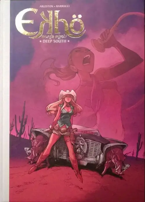 Couverture de l'album Ekhö monde miroir Tome 6 Deep South