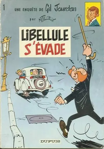 Couverture de l'album Gil Jourdan Tome 1 Libellule s'évade