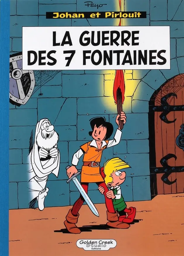 Couverture de l'album Johan et Pirlouit Tome 10 La guerre des 7 fontaines