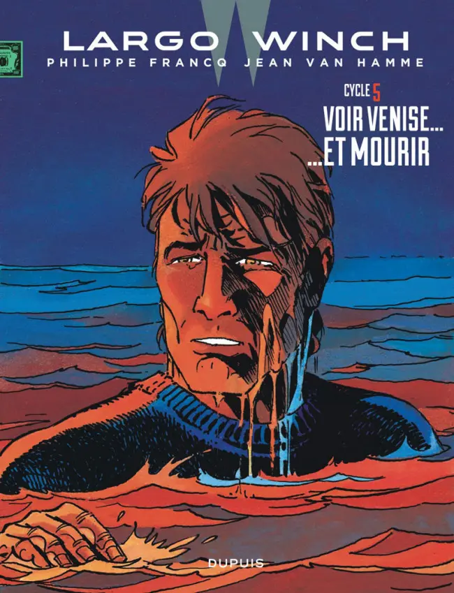 Couverture de l'album Largo Winch Cycle 5 Voir Venise... / ...et mourir
