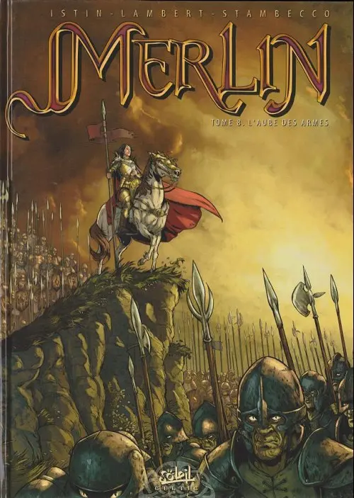 Couverture de l'album Merlin Tome 8 L'aube des armes