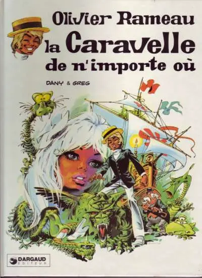 Couverture de l'album Olivier Rameau Tome 4 La caravelle de n'importe où