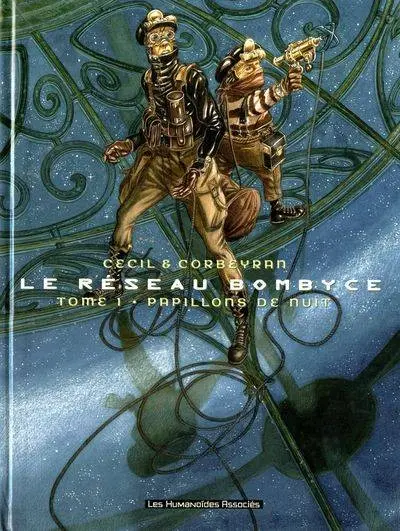 Couverture de l'album Le Réseau Bombyce Tome 1 Papillons de nuit