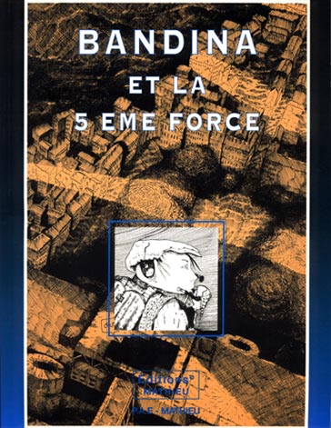 Couverture de l'album Bandina et la 5ème force