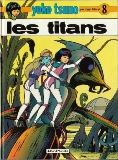 Couverture de l'album Yoko Tsuno Tome 8 Les titans