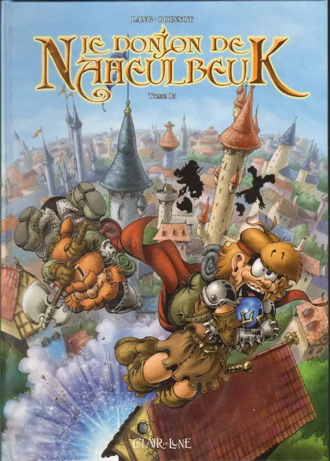 Couverture de l'album Le Donjon de Naheulbeuk Tome 13 Quatrième saison, partie 4