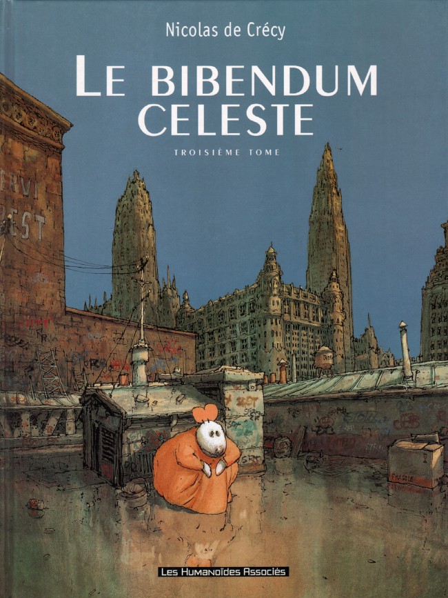 Couverture de l'album Le Bibendum céleste Troisième tome