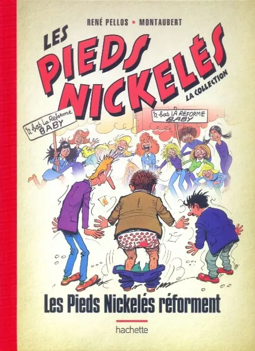 Couverture de l'album Les Pieds Nickelés - La collection Tome 58 Les Pieds Nickelés réforment