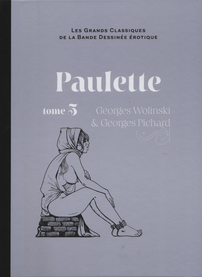 Couverture de l'album Les Grands Classiques de la Bande Dessinée Érotique - La Collection Tome 73 Paulette - tome 5