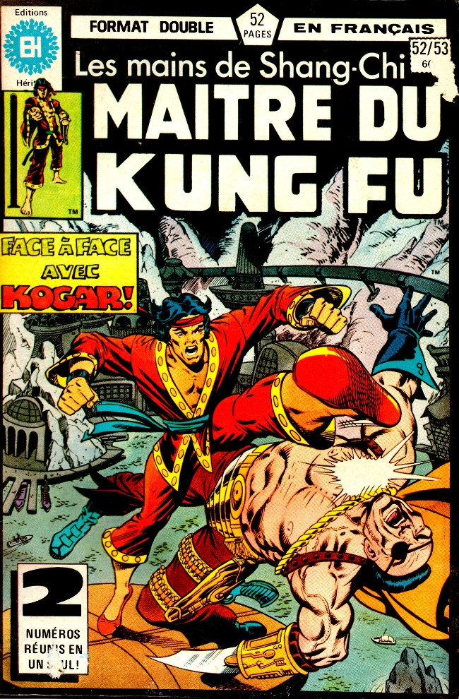 Couverture de l'album Les Mains de Shang-Chi, maître du Kung-Fu N° 52/53 Deux rivières