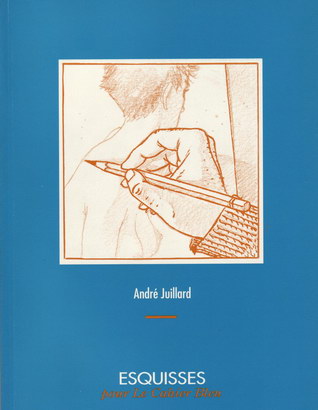 Couverture de l'album Le Cahier bleu Esquisses pour le Cahier Bleu