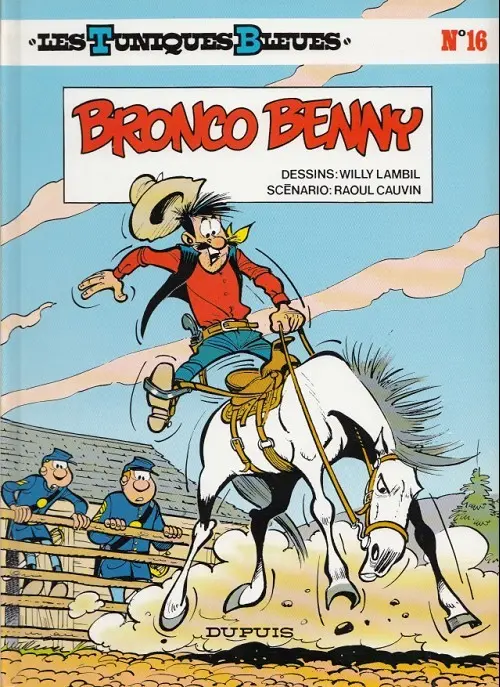 Couverture de l'album Les Tuniques Bleues Tome 16 Bronco Benny