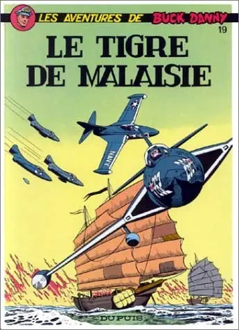 Couverture de l'album Buck Danny Tome 19 Le tigre de malaisie
