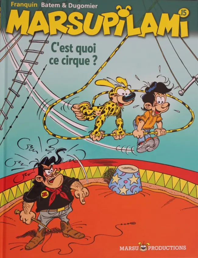 Couverture de l'album Marsupilami Tome 15 C'est quoi ce cirque ?
