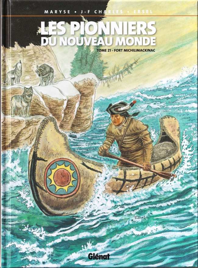 Couverture de l'album Les Pionniers du Nouveau Monde Tome 21 Fort Michilimackinac