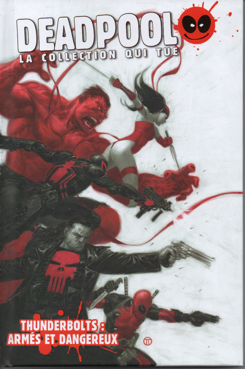 Couverture de l'album Deadpool - La collection qui tue Tome 45 Thunderbolts : Armés et dangereux