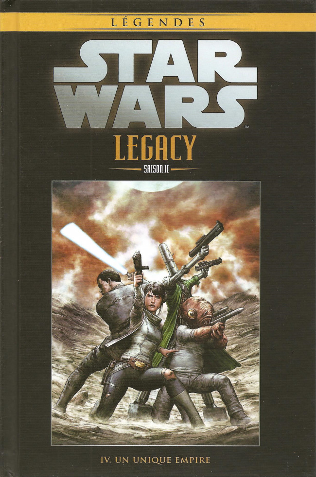 Couverture de l'album Star Wars - Légendes - La Collection Saison 113 Star Wars Legacy Saison II - IV. Un Unique Empire