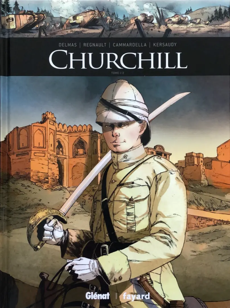 Couverture de l'album Ils ont fait l'Histoire Tome 26 Churchill - Tome 1/2