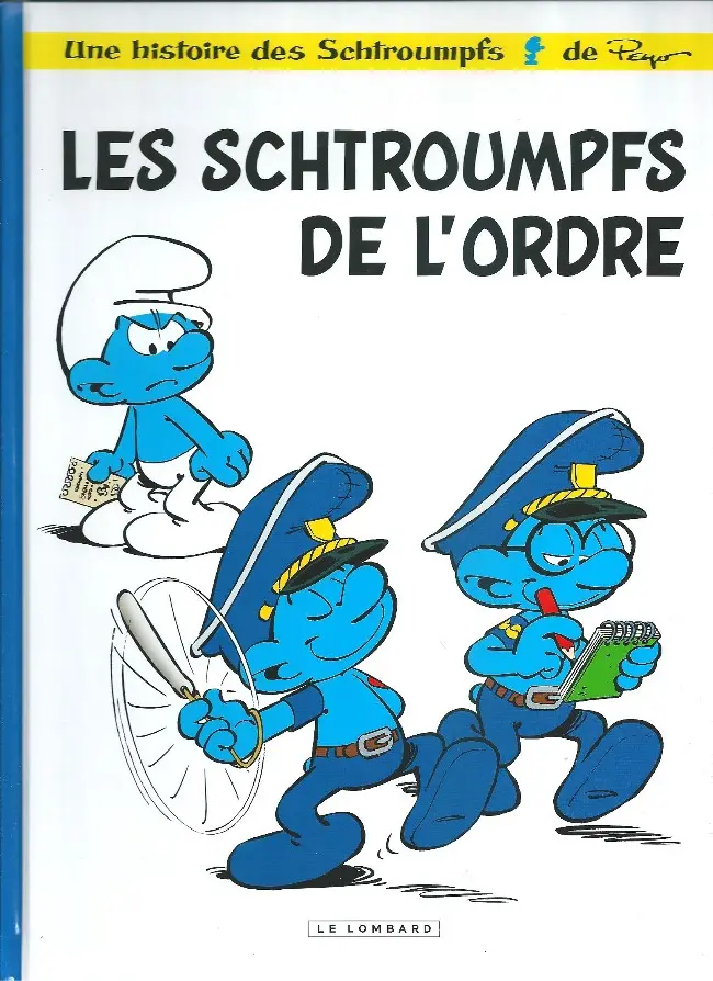 Couverture de l'album Les Schtroumpfs Tome 30 Les Schtroumpfs de l'ordre