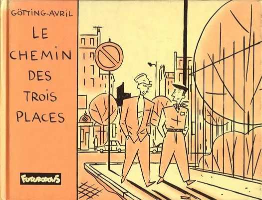 Couverture de l'album Le Chemin des trois places