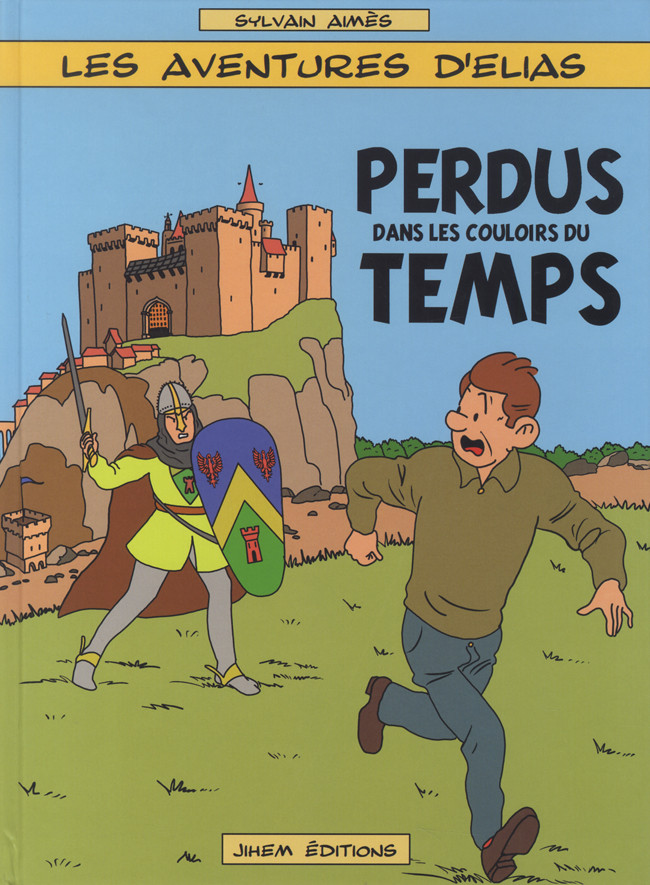 Couverture de l'album Les aventures d'Elias Tome 4 Perdus dans les couloirs du temps