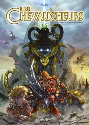 Couverture de l'album Les Chevaucheurs Tome 2 Le cœur et le devoir