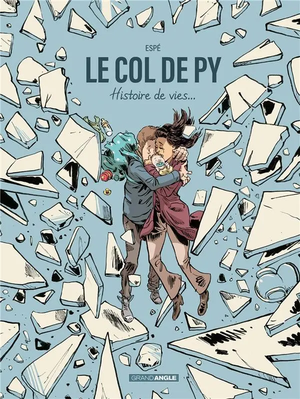 Couverture de l'album Le col de Py Histoire de vies...