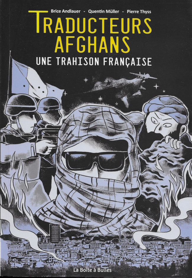 Couverture de l'album Traducteurs Afghans Une trahison française