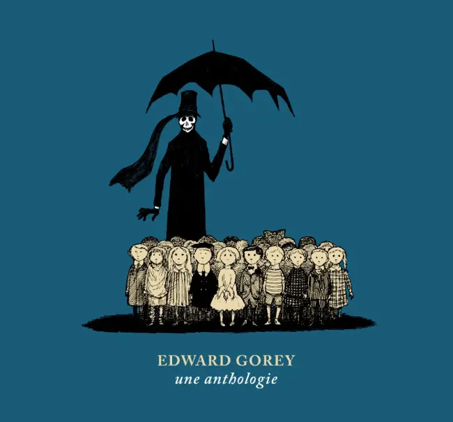 Couverture de l'album Edward Gorey : Une Anthologie