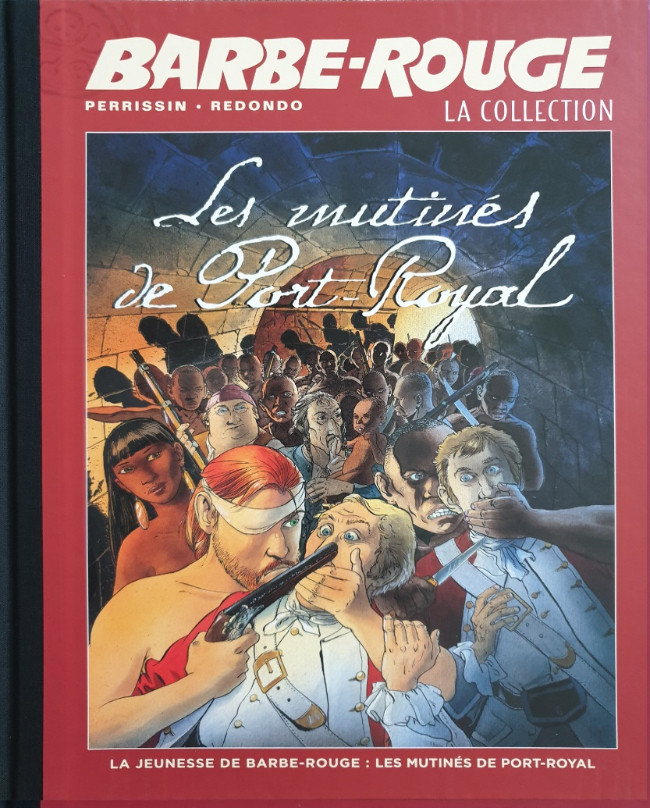 Couverture de l'album Barbe-Rouge La collection Tome 40 Les Mutinés de Port-Royal