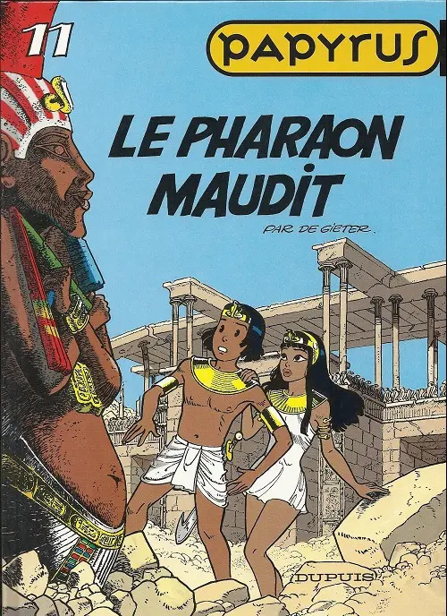 Couverture de l'album Papyrus Tome 11 Le pharaon maudit