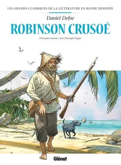 Couverture de l'album Les Grands Classiques de la littérature en bande dessinée Tome 4 Robinson Crusoé