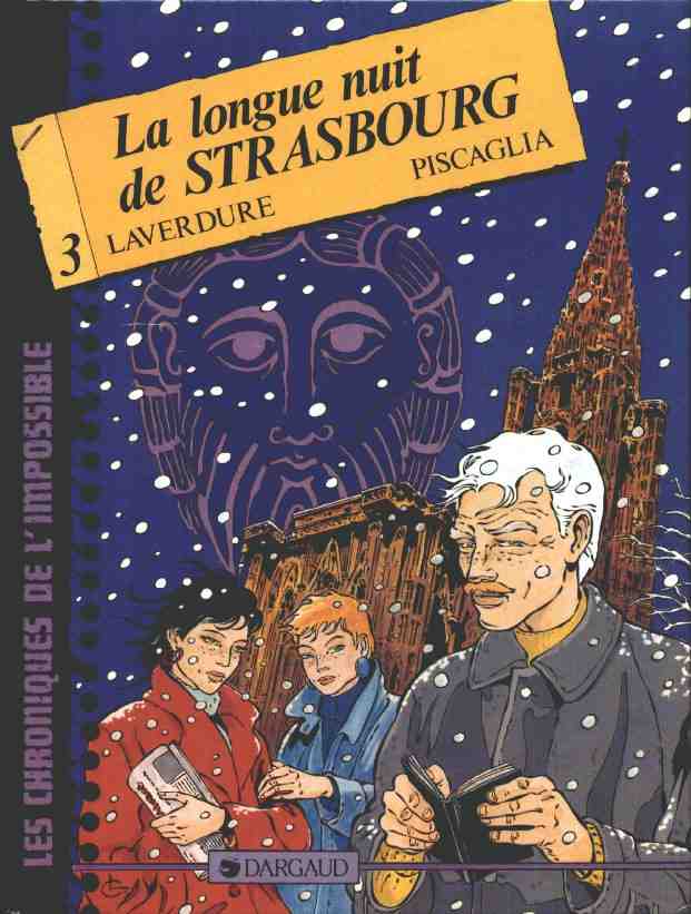 Couverture de l'album Les Chroniques de l'impossible Tome 3 La longue nuit de Strasbourg
