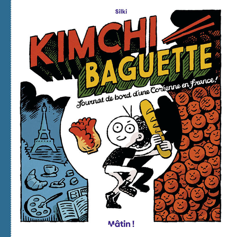 Couverture de l'album Kimchi Baguette Journal de bord d'une Coréenne en France !