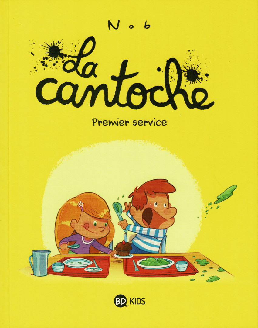 Couverture de l'album La Cantoche Tome 1 Premier service