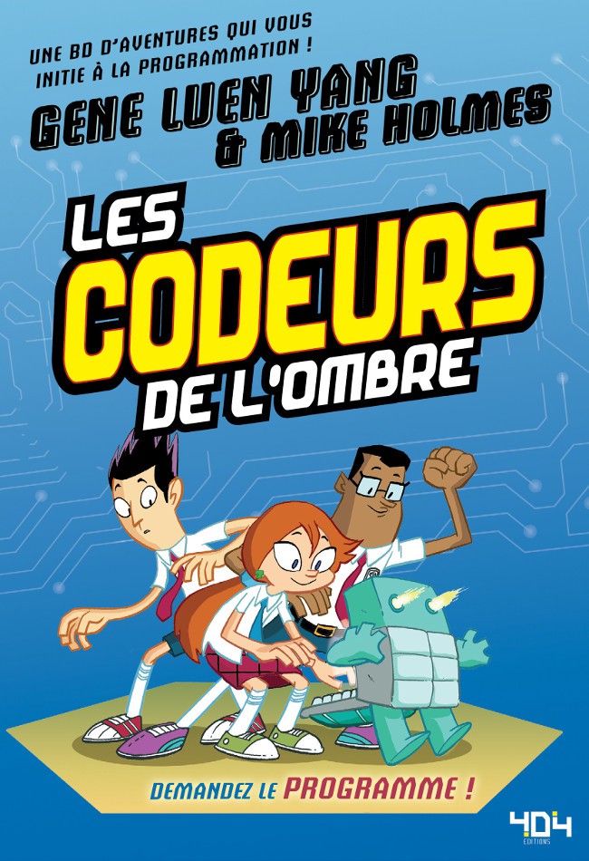 Couverture de l'album Les Codeurs de l'ombre 1 Demandez le programme !