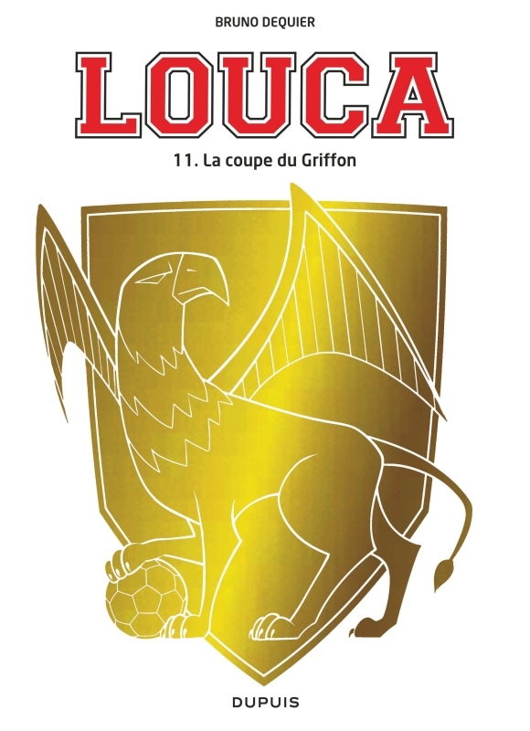 Couverture de l'album Louca Tome 11 La coupe du griffon