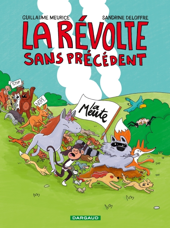 Couverture de l'album La révolte sans précédent La Meute