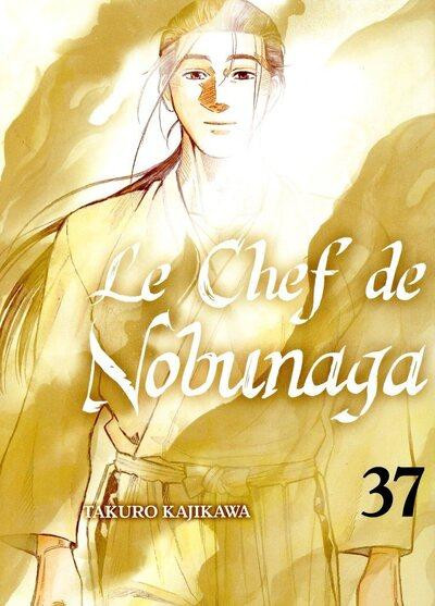 Couverture de l'album Le Chef de Nobunaga 37