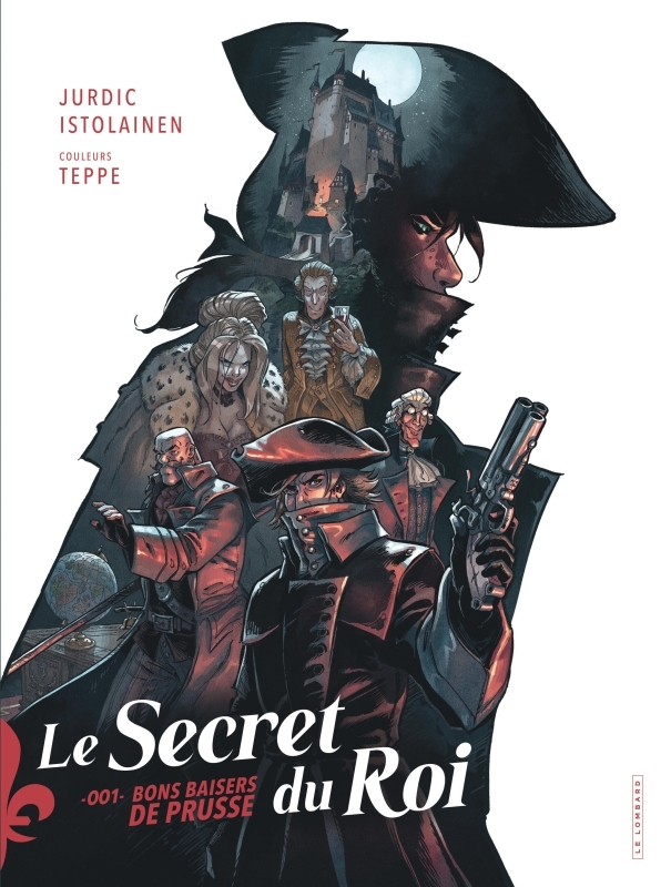 Couverture de l'album Le secret du roi 001 Bons baisers de Prusse